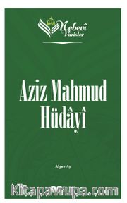 Nebevi Varisler Aziz Mahmud Hüdayi