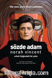Sözde Adam <br /> Erkek Kılığındaki Bir Yılım