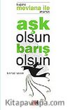 Aşk Olsun Barış Olsun