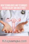 New Technologies and Techniques in Gynecology and Obstetrics
