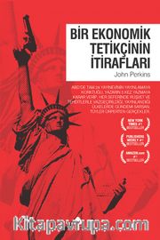 Bir Ekonomik Tetikçinin İtirafları