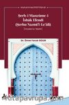 Şerh-i Manzûme-i İshak Efendi (Şerhu Nazmi’l-Le‘Âlî) (İnceleme-Metin)