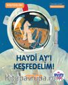 Haydi Ay’ı Keşfedelim!