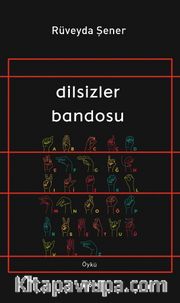 Dilsizler Bandosu