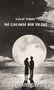 İki Galaksi Bir Yıldız
