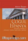 Çoğul İspanya / Anayasal Sistemi ve Ayrılıkçı Terörle Mücadele Modeli