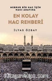 En Kolay Hac Rehberi