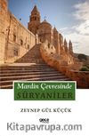 Mardin Çevresinde Süryaniler