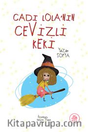 Cadı Lola’nın Cevizli Keki Eser Alt Başlığı