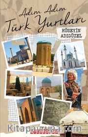 Adım Adım Türk Yurtları