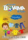 Etkinlikli Boyama Kitabı Giysiler
