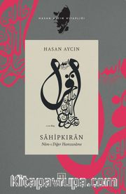 Sahipkıran <br /> Nam-ı Diğer Hamzaname