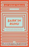 Şark’ın Ruhu