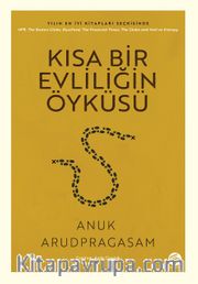 Kısa Bir Evliliğin Öyküsü