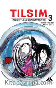 Tılsım 3 / Zec Kötülük İçin Savaşıyor (Çizgi Roman)