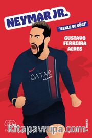 Neymar JR. <br /> Bekle ve Gör!