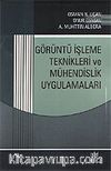 Görüntü İşleme Teknikleri ve Mühendislik Uygulamaları
