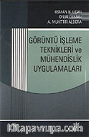 Görüntü İşleme Teknikleri ve Mühendislik Uygulamaları