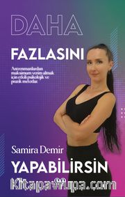 Daha Fazlasını Yapabilirsin