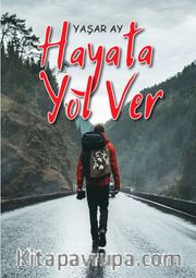Hayata Yol Ver