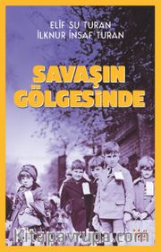 Savaşın Gölgesinde