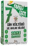 2024 Farklı İsem 7. Sınıf Din Kültürü ve Ahlak Bilgisi Soru Bankası