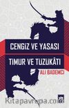 Cengiz ve Yasası Timur ve Tüzükatı