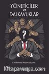 Yöneticiler ve Dalkavuklar
