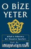 O Bize Yeter