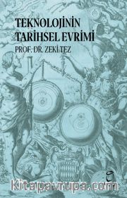 Teknolojinin Tarihsel Evrimi
