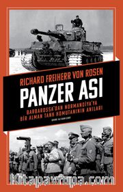 Panzer Ası <br /> Barbarossa’dan Normandiya’ya Bir Alman Tank Komutanının Anıları