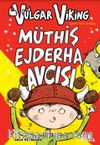 Vulgar Viking 4 / Müthiş Ejderha Avcısı