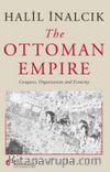 The Ottoman Empire & Conquest, Organization and Economy