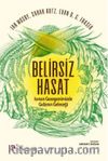Belirsiz Hasat & Isınan Gezegenimizde Gıdanın Geleceği