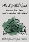 Dünyaya İkinci Geliş Yahut İstanbul'da Neler Olmuş?