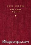 Geç Gelen Ağıtlar