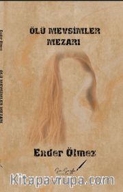 Ölü Mevsimler Mezarı