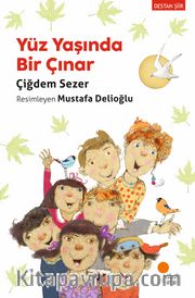 Yüz Yaşında Bir Çınar