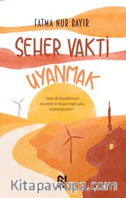 Seher Vakti Uyanmak