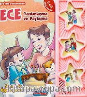 Ece’nin Serüvenleri / Yardımlaşma ve Paylaşma
