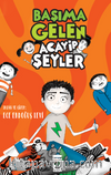 Başıma Gelen Acayip Şeyler