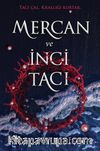 Mercan ve İnci Tacı