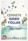 Cennete Giden Yollar