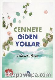 Cennete Giden Yollar