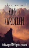 Kanlı Kardelen