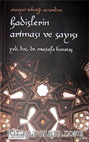 Hadislerin Artması ve Sayısı