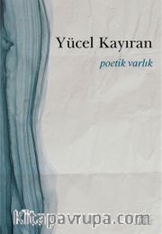 Poetik Varlık
