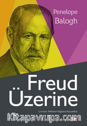 Freud Üzerine