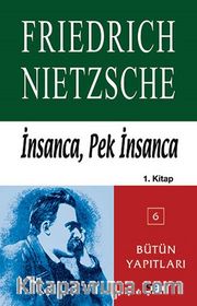 İnsanca, Pek İnsanca 1. kitap
