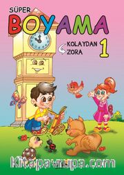 Kolaydan Zora Süper Boyama 1